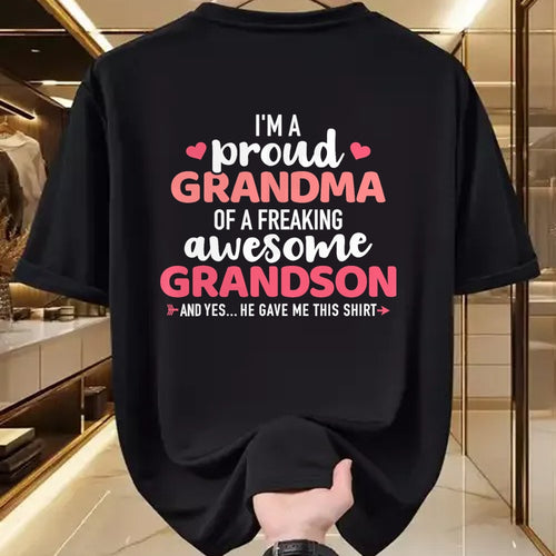 Best Grandma Shirt, Proud Grandma Unisex T-Shirt/Hoodie/Sweatshirt HLT00 - Proud grandma of an awesome grandson T-Shirt