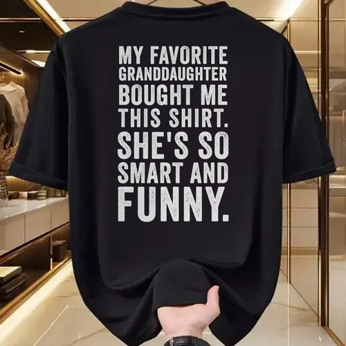 Best Grandma Shirt, Proud Grandma Unisex T-Shirt/Hoodie/Sweatshirt HLT00 - My Favorite Granddaughter Bought Me This Funny Grandparent T-Shirt