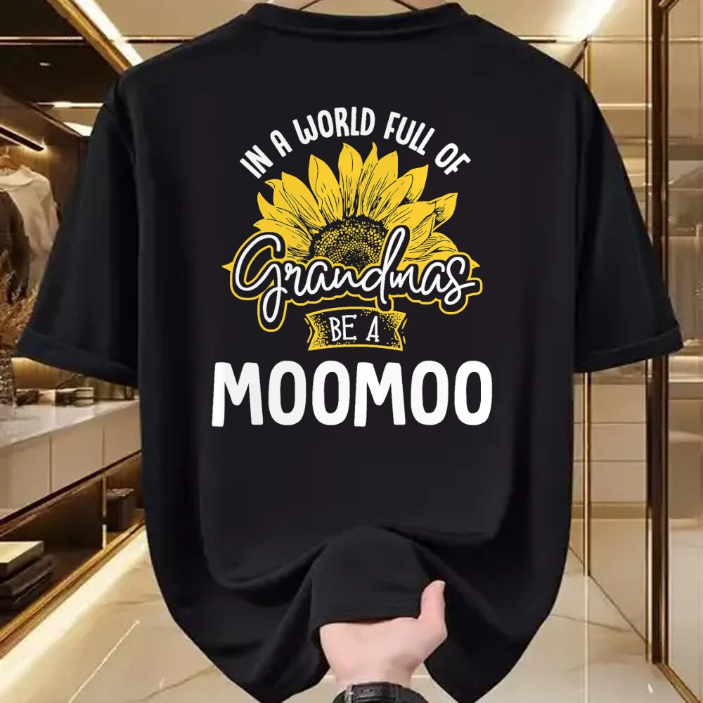 Best Grandma Shirt, Proud Grandma Unisex T-Shirt/Hoodie/Sweatshirt HLT00 - Funny World Full of Grandmas be a Moomoo Gift Shirt T-Shirt