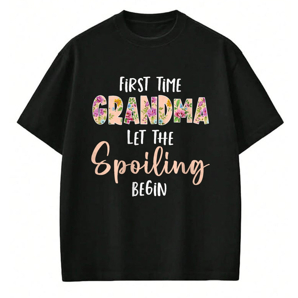 Best Grandma Shirt, Proud Grandma Unisex T-Shirt/Hoodie/Sweatshirt HLT00 - Grandmother - Let The Spoiling Begin Gift First Time Grandma T-Shirt