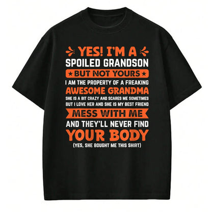 Best Grandma Shirt, Proud Grandma Unisex T-Shirt/Hoodie/Sweatshirt HLT00 - yes i'm a spoiled grandson T-Shirt (2)