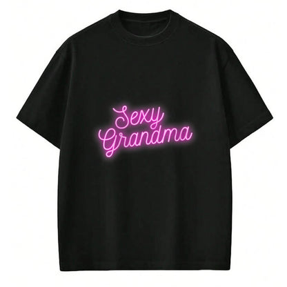 Best Grandma Shirt, Proud Grandma Unisex T-Shirt/Hoodie/Sweatshirt HLT00 - Sexy Grandma T-Shirt