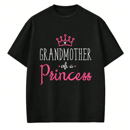 Best Grandma Shirt, Proud Grandma Unisex T-Shirt/Hoodie/Sweatshirt HLT00 - Grandma Granddaughter Shirts Matching Queen Princess T Shirt T-Shirt