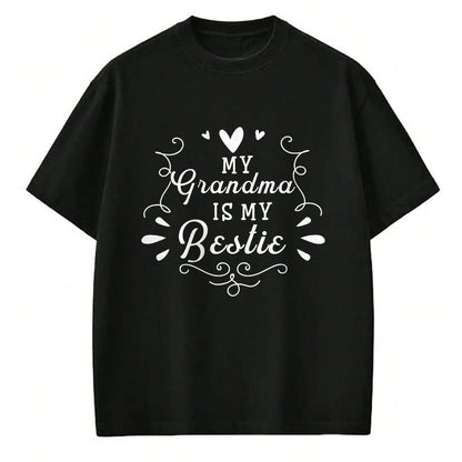 Best Grandma Shirt, Proud Grandma Unisex T-Shirt/Hoodie/Sweatshirt HLT00 - My Grandma Is My Bestie Cute Matching For Granddaughter T-Shirt