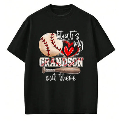 Best Grandma Shirt, Proud Grandma Unisex T-Shirt/Hoodie/Sweatshirt HLT00 - That'S My Grandson Out There Baseball Grandma Mothers Day T-Shirt