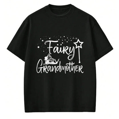 Best Grandma Shirt, Proud Grandma Unisex T-Shirt/Hoodie/Sweatshirt HLT00 - Womens Fairy Grandmother Fairytales Grandma Granny Ever T-Shirt