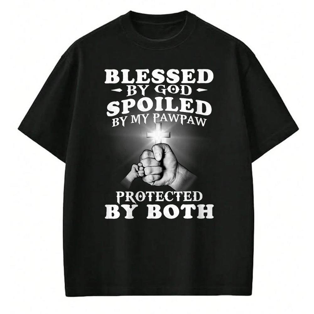 Best Grandma Shirt, Proud Grandma Unisex T-Shirt/Hoodie/Sweatshirt HLT00 - Blessed By God Spoiled By My Pawpaw Protected By Both T-Shirt