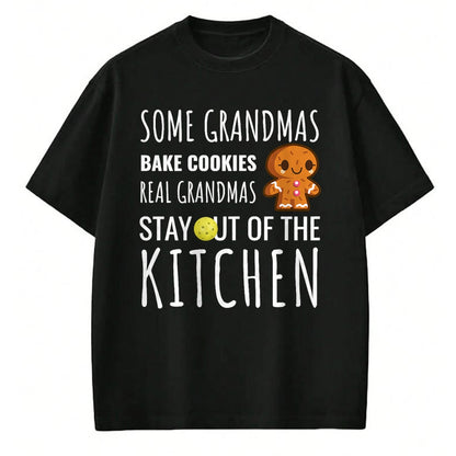 Best Grandma Shirt, Proud Grandma Unisex T-Shirt/Hoodie/Sweatshirt HLT00 - Funny Pickleball Grandma Stay Out of the Kitchen Player T-Shirt