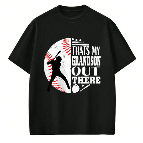 Best Grandma Shirt, Proud Grandma Unisex T-Shirt/Hoodie/Sweatshirt HLT00 - Thats My Grandson Out There Baseball Grandma Grandpa Graphic T-Shirt