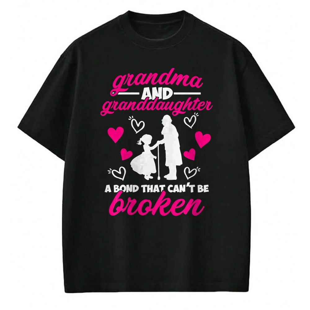 Best Grandma Shirt, Proud Grandma Unisex T-Shirt/Hoodie/Sweatshirt HLT00 - Cute Grandma And Granddaughter A Bond That Can't Be Broken T-Shirt