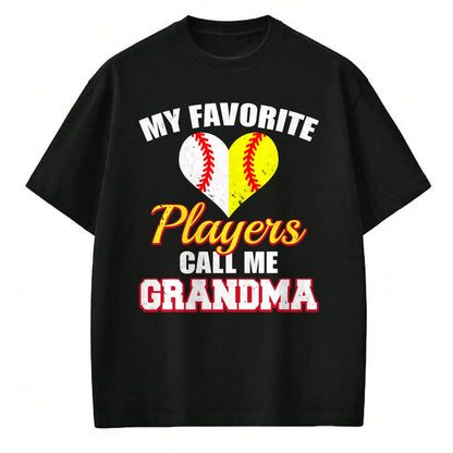 Best Grandma Shirt, Proud Grandma Unisex T-Shirt/Hoodie/Sweatshirt HLT00 - My Favorite Baseball Softball Players Call Me Grandma T-Shirt (1)