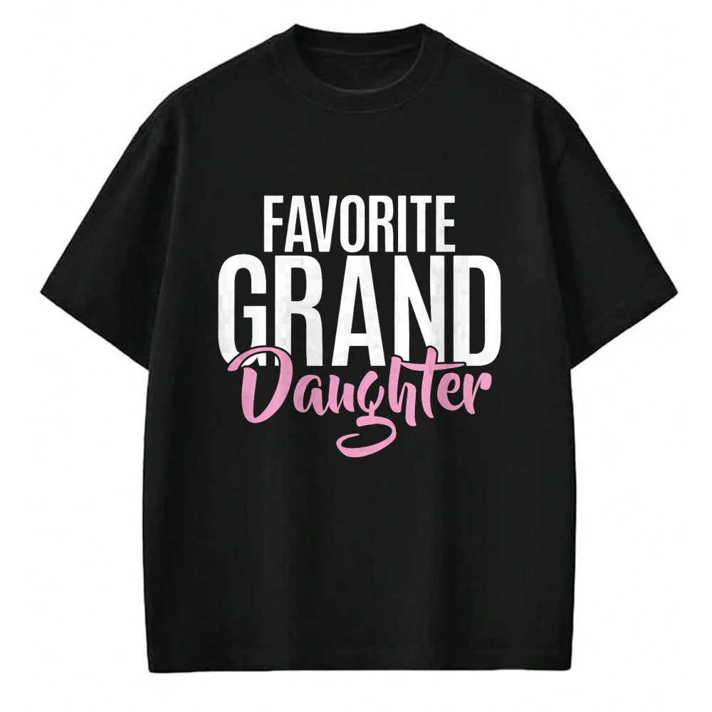 Best Grandma Shirt, Proud Grandma Unisex T-Shirt/Hoodie/Sweatshirt HLT00 - Favorite Granddaughter T-Shirt