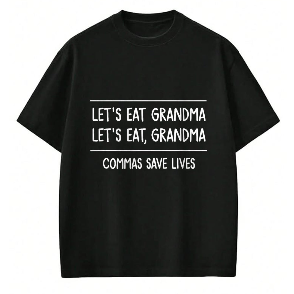 Best Grandma Shirt, Proud Grandma Unisex T-Shirt/Hoodie/Sweatshirt HLT00 - Let's Eat Grandma, Funny, Jokes, Sarcastic Sayings T-Shirt