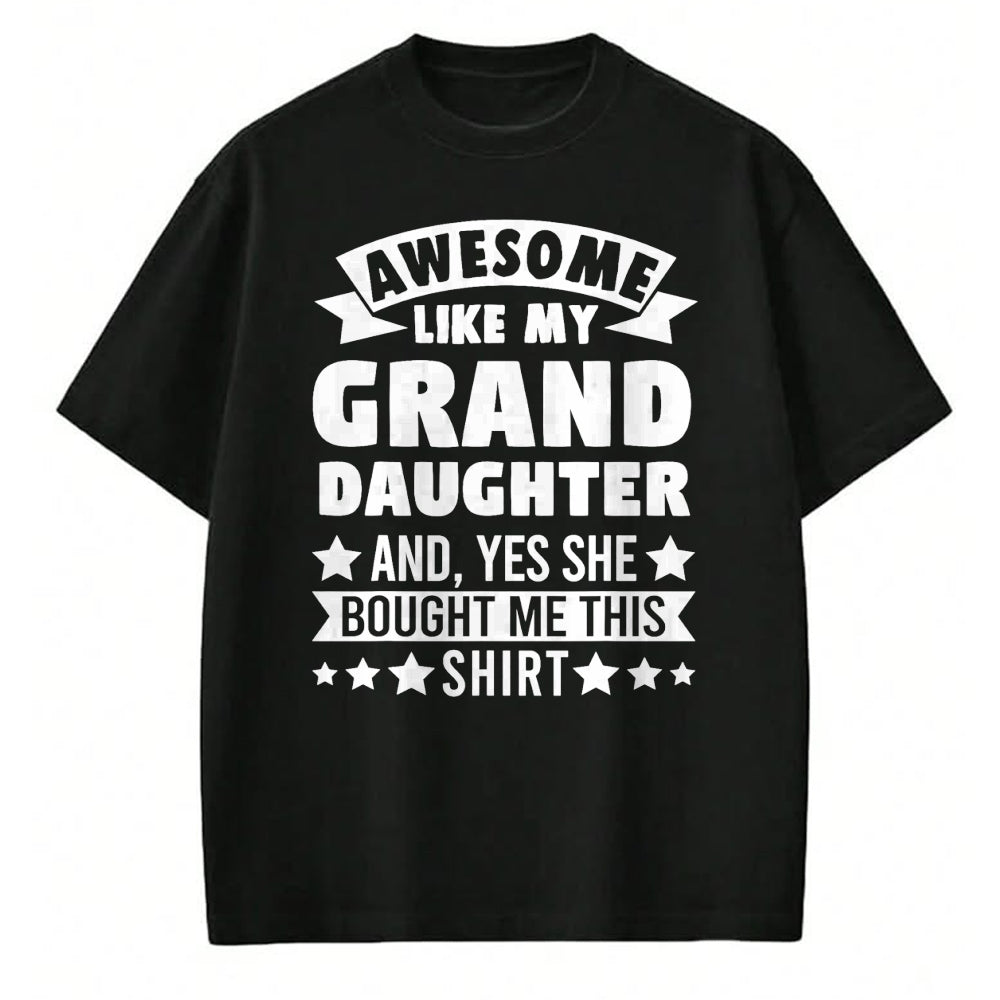 Best Grandma Shirt, Proud Grandma Unisex T-Shirt/Hoodie/Sweatshirt HLT00 - Awesome like my Granddaughter Grandpa Grandad T-Shirt