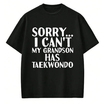 Best Grandma Shirt, Proud Grandma Unisex T-Shirt/Hoodie/Sweatshirt HLT00 - Grandpa Grandma  My Grandson Has Taekwondo T-Shirt
