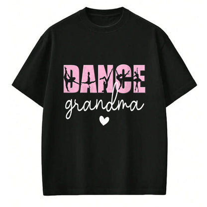 Best Grandma Shirt, Proud Grandma Unisex T-Shirt/Hoodie/Sweatshirt HLT00 - Dance Grandma Of A Dancer Grandmother , Happy Mother's Day T-Shirt