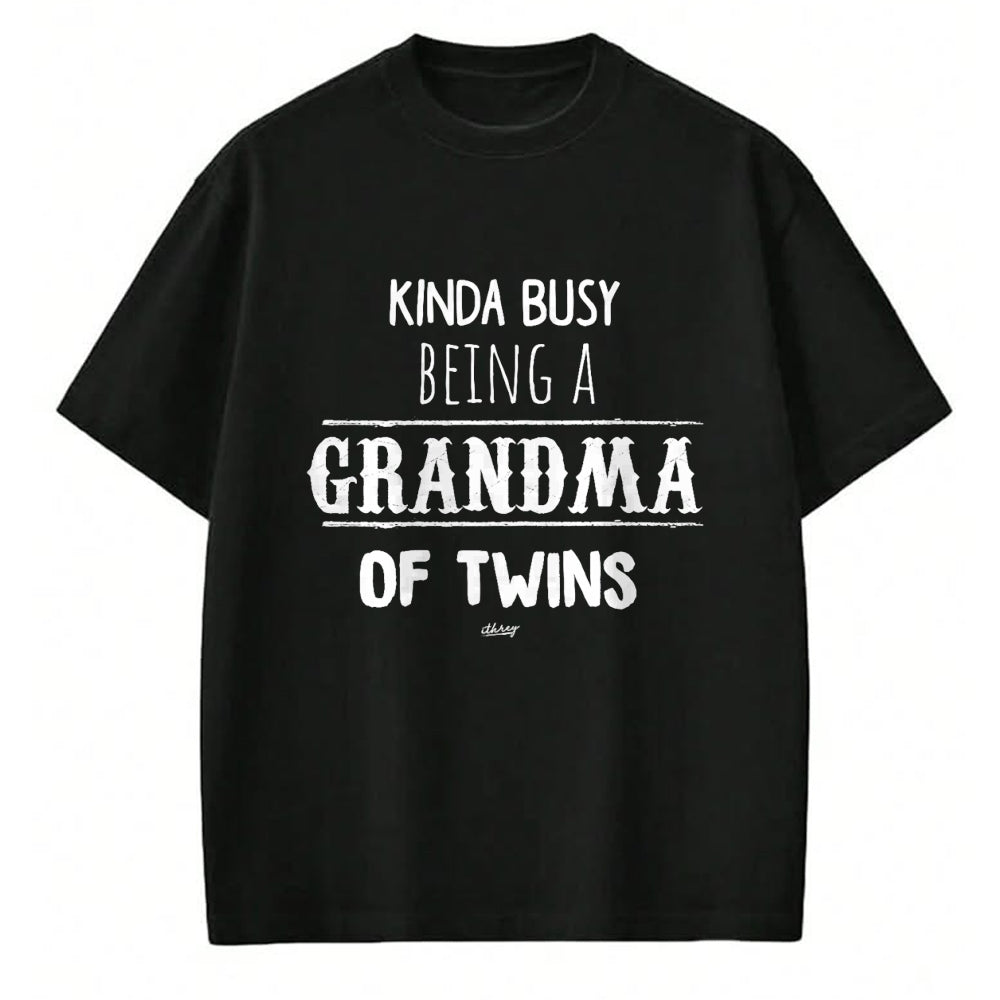 Best Grandma Shirt, Proud Grandma Unisex T-Shirt/Hoodie/Sweatshirt HLT00 - Busy Grandma of Twins T-Shirt, Funny Grandmother Gift Tees T-Shirt