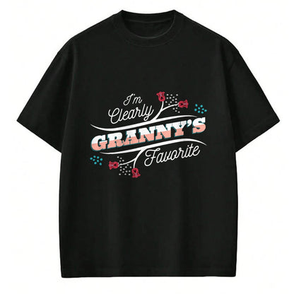 Best Grandma Shirt, Proud Grandma Unisex T-Shirt/Hoodie/Sweatshirt HLT00 - I'm Clearly Granny's Favorite Grandson Granddaughter Grandma T-Shirt