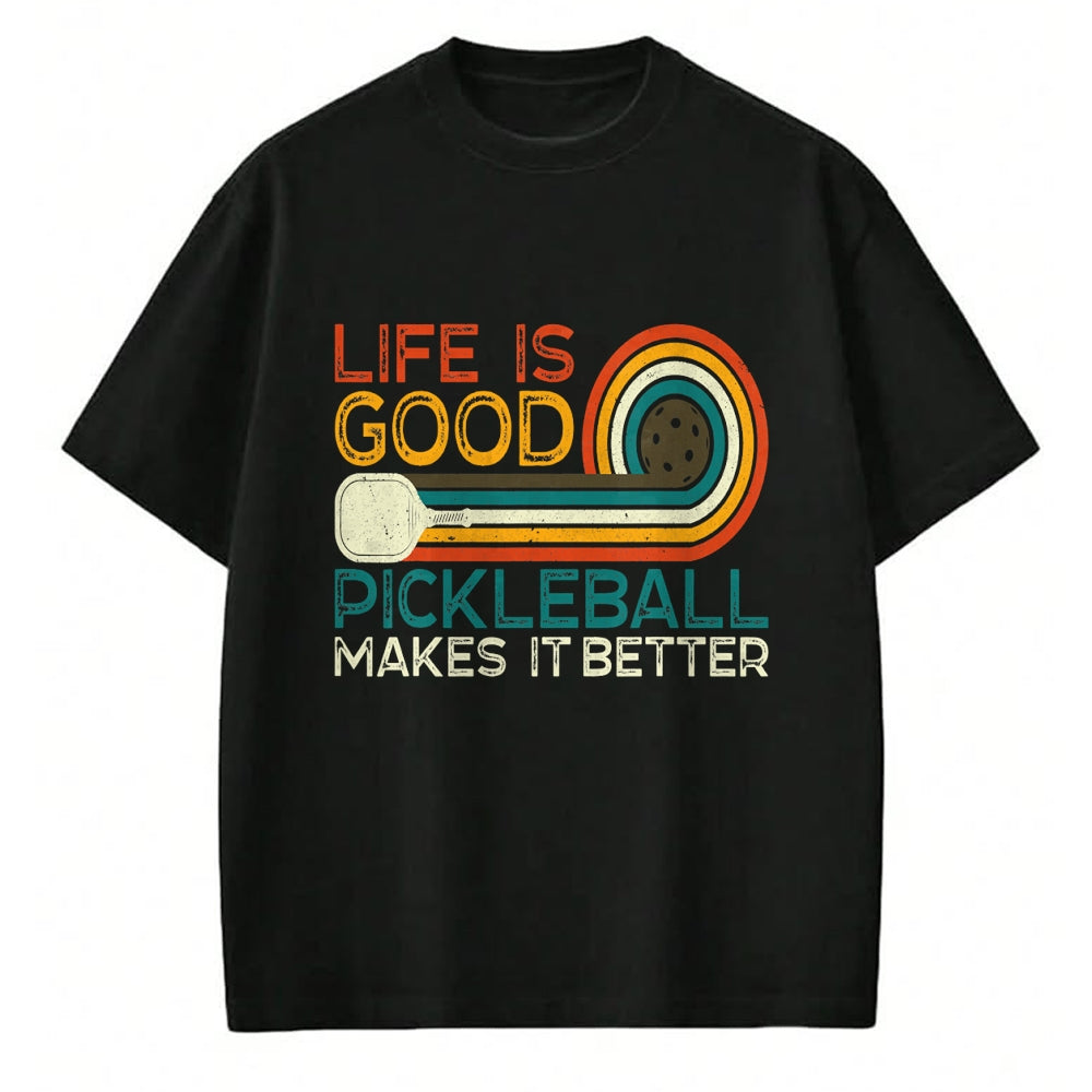 Best Grandma Shirt, Proud Grandma Unisex T-Shirt/Hoodie/Sweatshirt HLT00 - Funny Life is Good, Pickleball Makes it Better T-Shirt