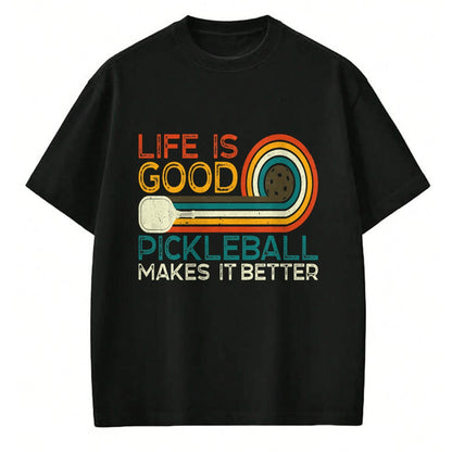 Best Grandma Shirt, Proud Grandma Unisex T-Shirt/Hoodie/Sweatshirt HLT00 - Funny Life is Good, Pickleball Makes it Better T-Shirt