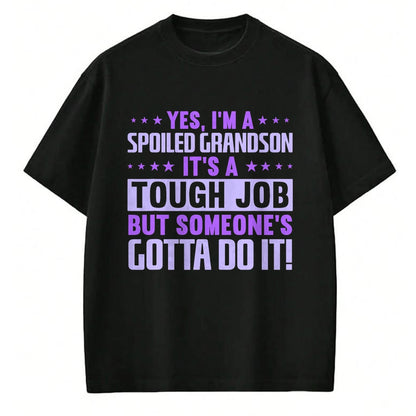 Best Grandma Shirt, Proud Grandma Unisex T-Shirt/Hoodie/Sweatshirt HLT00 - Grandparents Grandma Spoiled Grandson T-Shirt