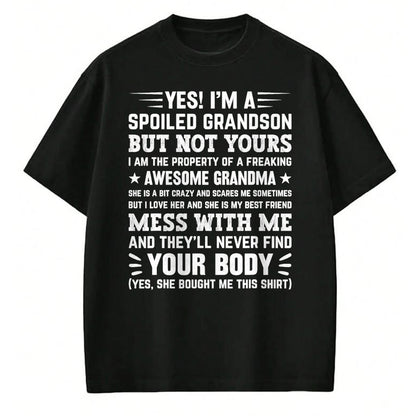 Best Grandma Shirt, Proud Grandma Unisex T-Shirt/Hoodie/Sweatshirt HLT00 - yes i'm a spoiled grandson T-Shirt (3)