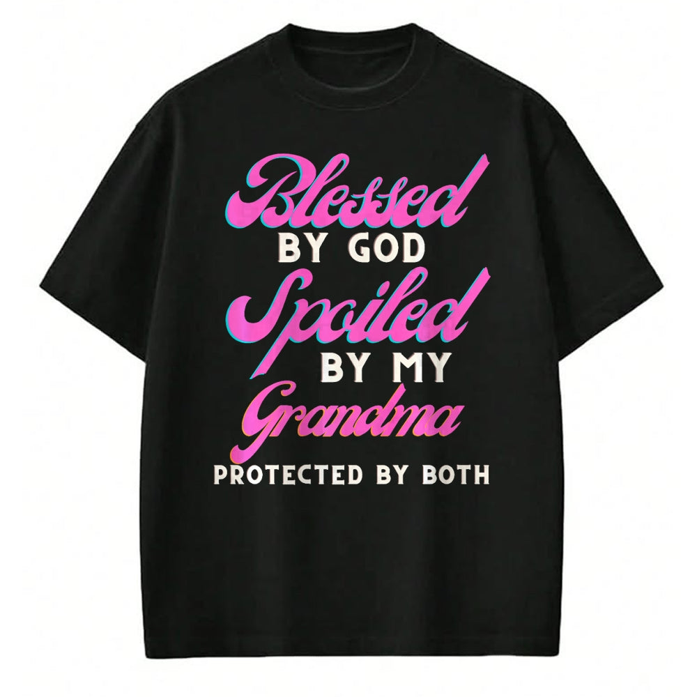 Best Grandma Shirt, Proud Grandma Unisex T-Shirt/Hoodie/Sweatshirt HLT00 - Blessed By God Spoiled By My Grandma Protected By Both Premium T-Shirt
