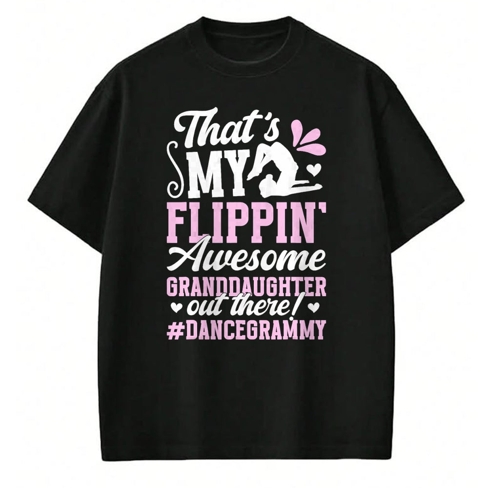 Best Grandma Shirt, Proud Grandma Unisex T-Shirt/Hoodie/Sweatshirt HLT00 - Awesome Granddaughter Dance Grammy Of A Dancer Grammy T-Shirt