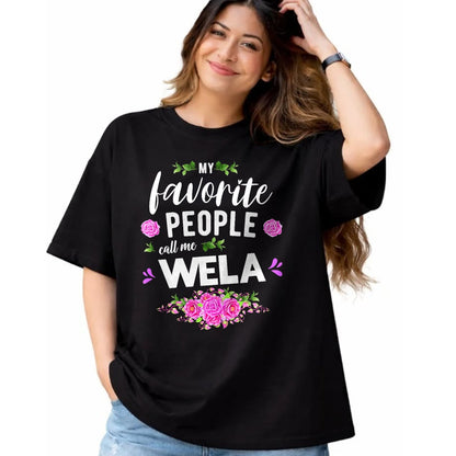 Best Grandma Shirt, Proud Grandma Unisex T-Shirt/Hoodie/Sweatshirt HLT00 - My Favorite People Call Me Wela Grandma T-Shirt