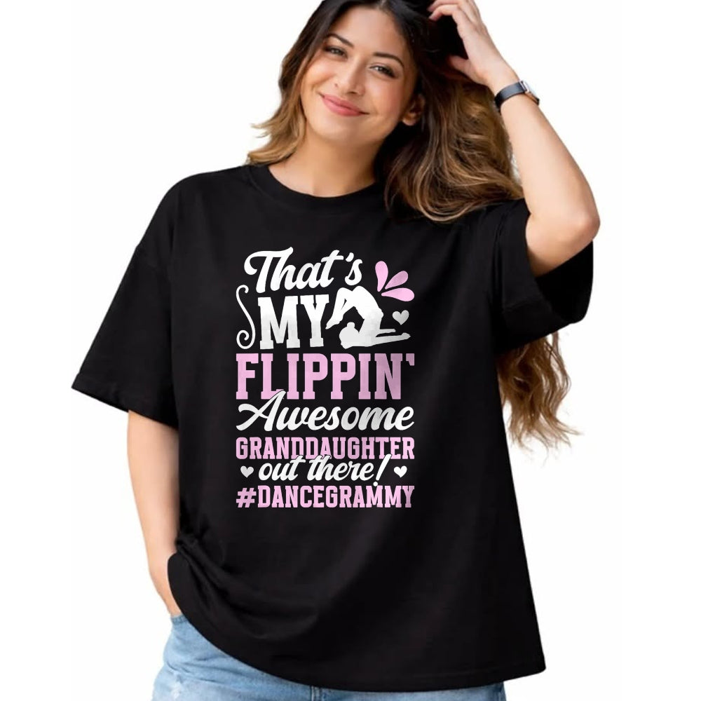 Best Grandma Shirt, Proud Grandma Unisex T-Shirt/Hoodie/Sweatshirt HLT00 - Awesome Granddaughter Dance Grammy Of A Dancer Grammy T-Shirt