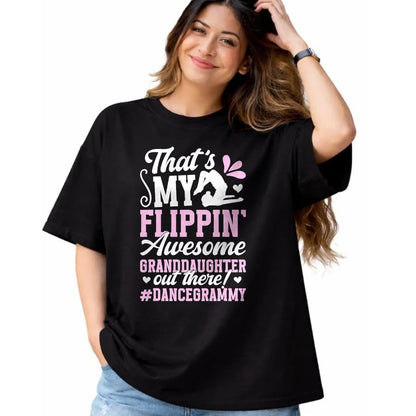Best Grandma Shirt, Proud Grandma Unisex T-Shirt/Hoodie/Sweatshirt HLT00 - Awesome Granddaughter Dance Grammy Of A Dancer Grammy T-Shirt