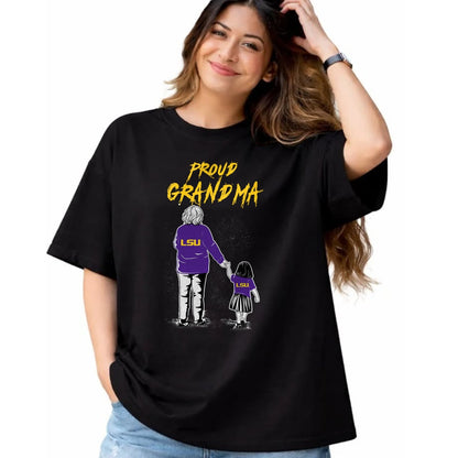 Best Grandma Shirt, Proud Grandma Unisex T-Shirt/Hoodie/Sweatshirt HLT00 - LSU Tigers Proud Grandma LSU Granddaughter T-Shirt