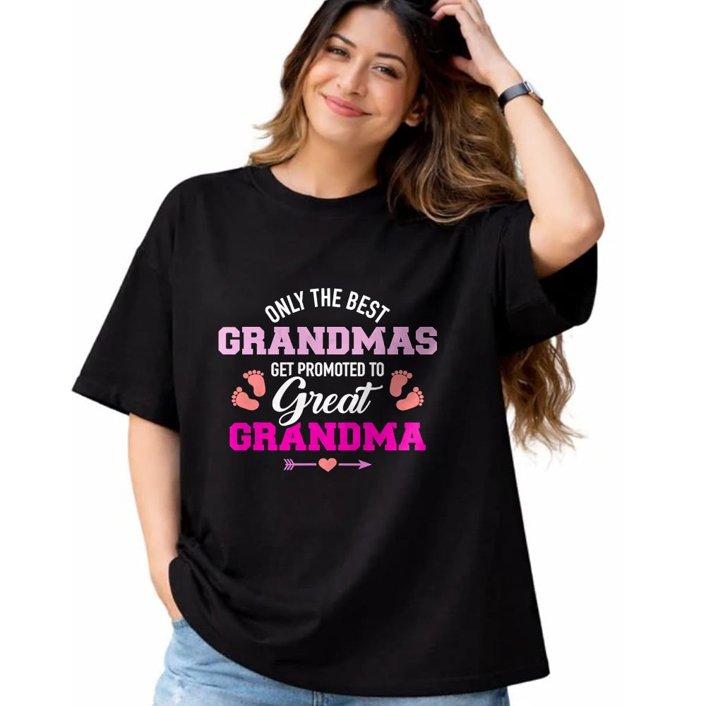 Best Grandma Shirt, Proud Grandma Unisex T-Shirt/Hoodie/Sweatshirt HLT00 - Only the best grandmas get promoted to great grandma T-Shirt (1)