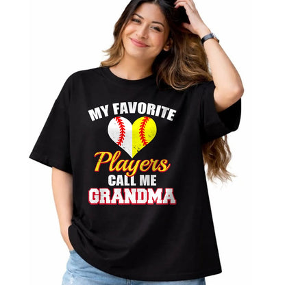 Best Grandma Shirt, Proud Grandma Unisex T-Shirt/Hoodie/Sweatshirt HLT00 - My Favorite Baseball Softball Players Call Me Grandma T-Shirt (1)