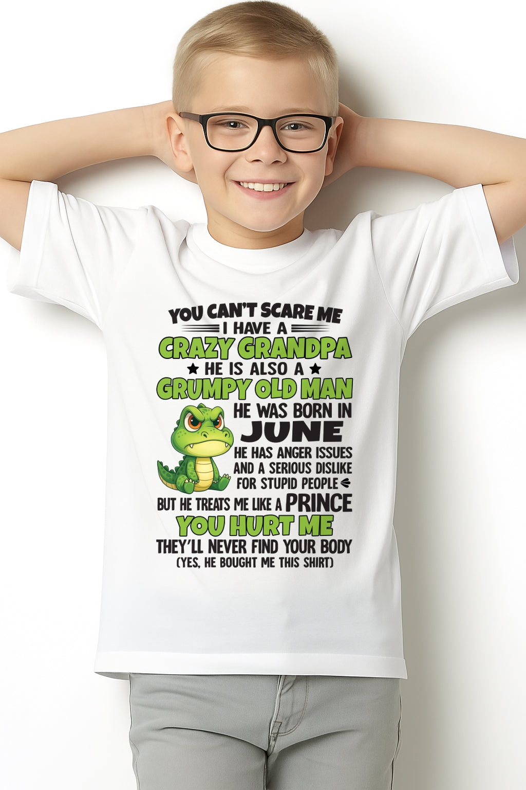 Gift for Grandson LUNA06 - You Can’t Scare Me I Have A Crazy Grandpa T-Shirt - Birthday Gift From June Grandpa / Man - (SKU09-121-06)
