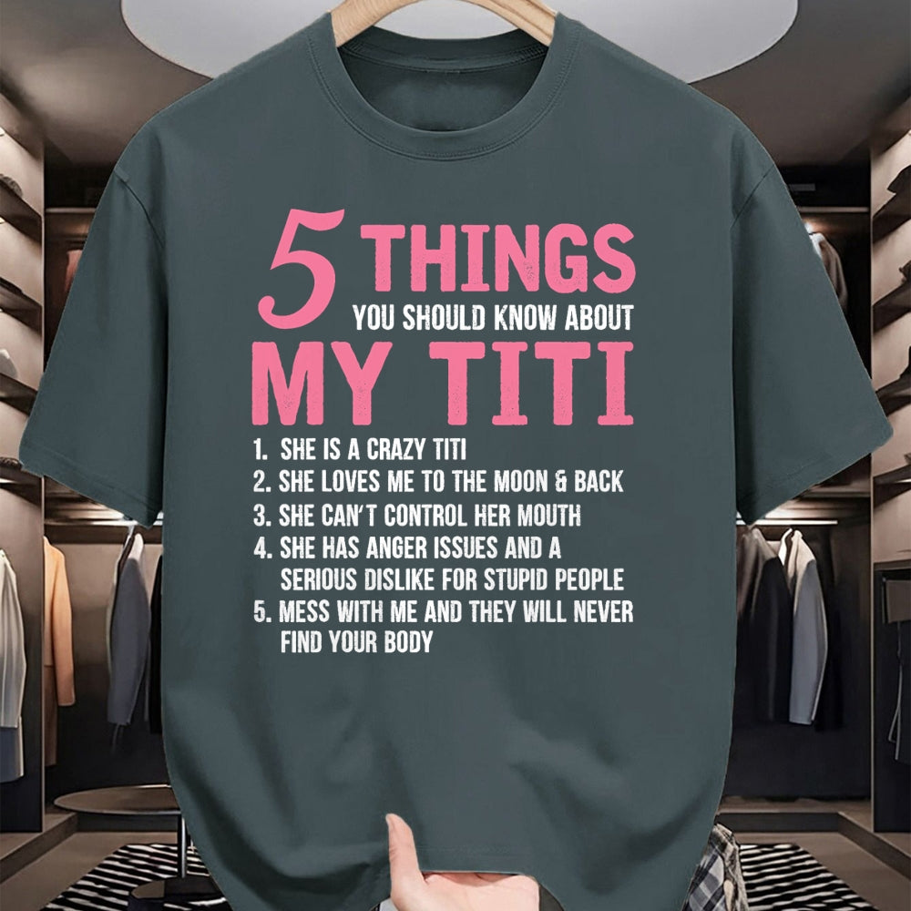 Best Grandma Shirt, Proud Grandma Unisex T-Shirt/Hoodie/Sweatshirt HLT00 - 5 Things You Should Know About My Titi Funny Grandma T-Shirt