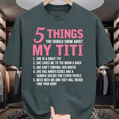 Best Grandma Shirt, Proud Grandma Unisex T-Shirt/Hoodie/Sweatshirt HLT00 - 5 Things You Should Know About My Titi Funny Grandma T-Shirt