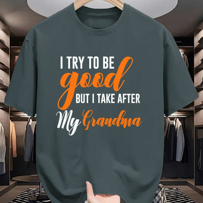 Best Grandma Shirt, Proud Grandma Unisex T-Shirt/Hoodie/Sweatshirt HLT00 - I Try To Be Good But I Take After My Grandma Kids Boys Girls T-Shirt (1)