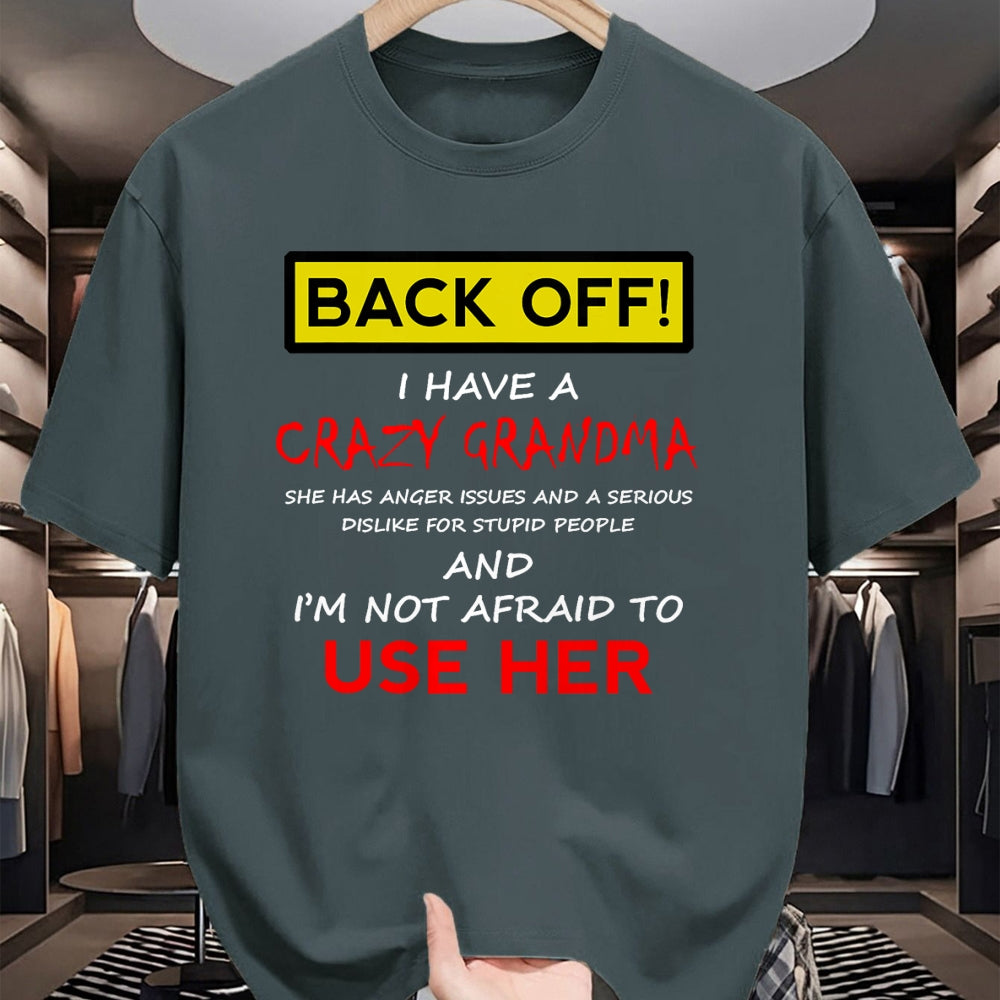 Best Grandma Shirt, Proud Grandma Unisex T-Shirt/Hoodie/Sweatshirt HLT00 - Back Off Crazy Grandma Grandson Granddaughter Funny Gifts T-Shirt