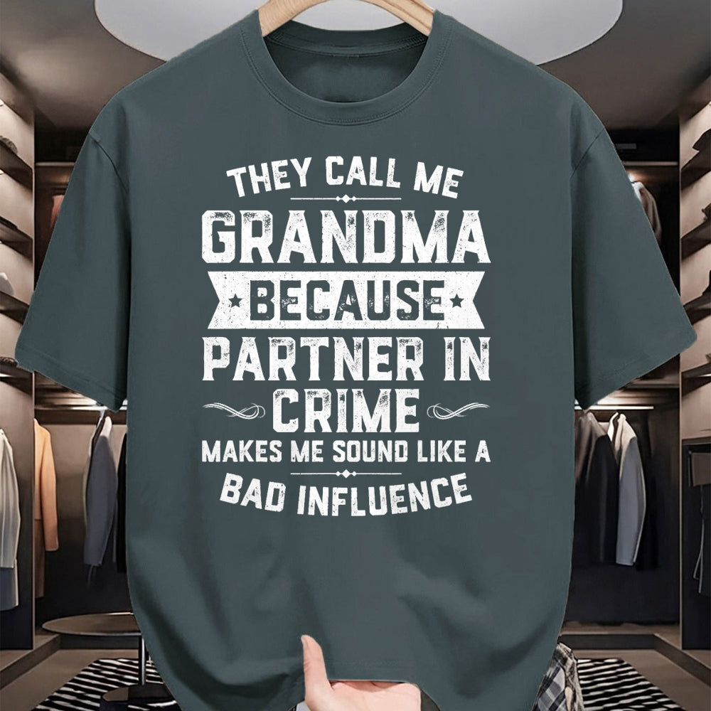 Best Grandma Shirt, Proud Grandma Unisex T-Shirt/Hoodie/Sweatshirt HLT00 - Grandma Gifts They Call Me Grandma Because Partner In Crime T-Shirt