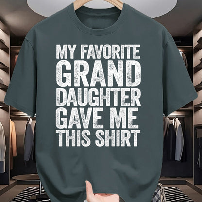 Best Grandma Shirt, Proud Grandma Unisex T-Shirt/Hoodie/Sweatshirt HLT00 - My Favorite Granddaughter Gave Me This Shirt T-Shirt T-Shirt