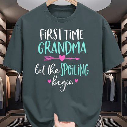 Best Grandma Shirt, Proud Grandma Unisex T-Shirt/Hoodie/Sweatshirt HLT00 - First Time Grandma Let the Spoiling Begin New 1st Time T-Shirt