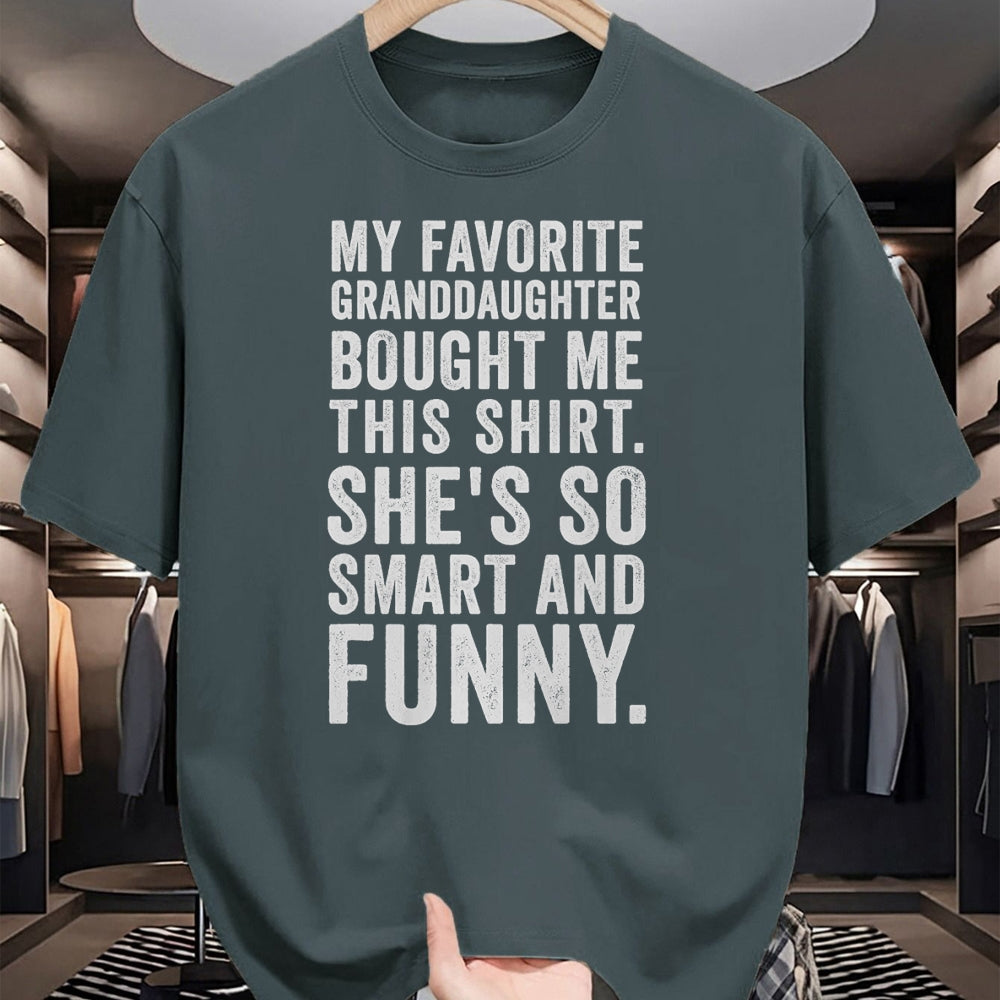 Best Grandma Shirt, Proud Grandma Unisex T-Shirt/Hoodie/Sweatshirt HLT00 - My Favorite Granddaughter Bought Me This Funny Grandparent T-Shirt