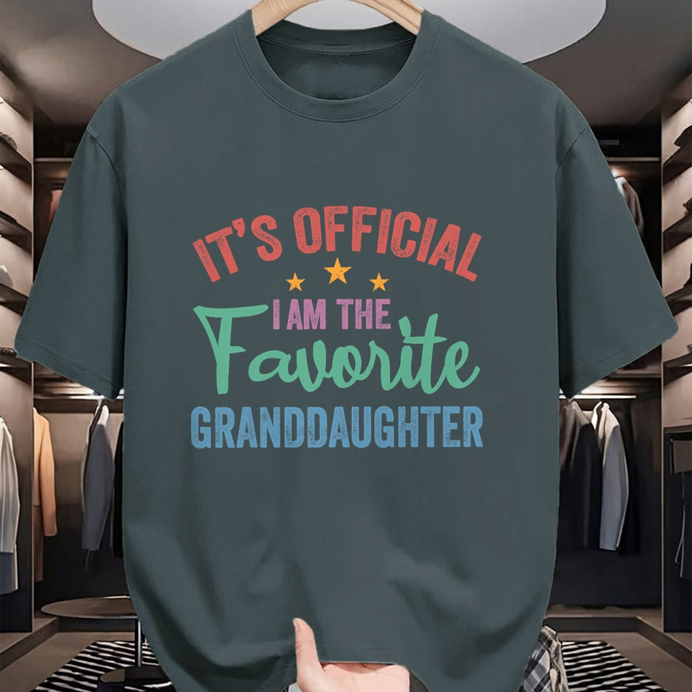 Best Grandma Shirt, Proud Grandma Unisex T-Shirt/Hoodie/Sweatshirt HLT00 - It's Official I'm The Favorite Granddaughter Funny Grandma T-Shirt