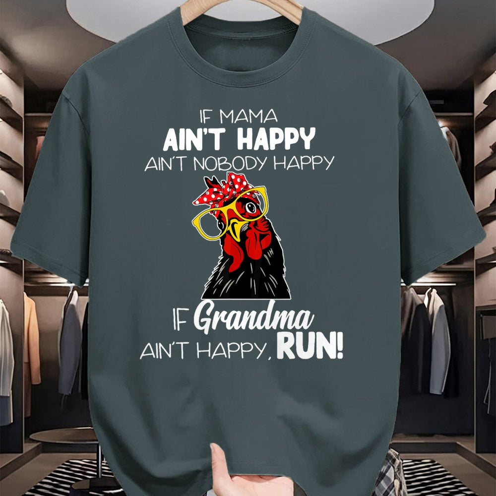Best Grandma Shirt, Proud Grandma Unisex T-Shirt/Hoodie/Sweatshirt HLT00 - If Mama Ain't Happy Ain't Nobody Happy If Grandma Ain't T-Shirt