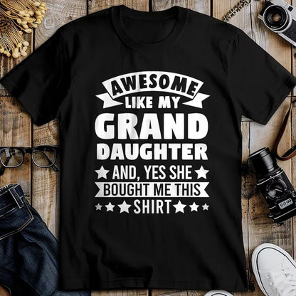 Best Grandma Shirt, Proud Grandma Unisex T-Shirt/Hoodie/Sweatshirt HLT00 - Awesome like my Granddaughter Grandpa Grandad T-Shirt