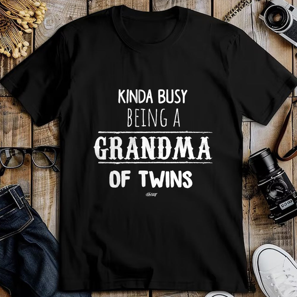 Best Grandma Shirt, Proud Grandma Unisex T-Shirt/Hoodie/Sweatshirt HLT00 - Busy Grandma of Twins T-Shirt, Funny Grandmother Gift Tees T-Shirt