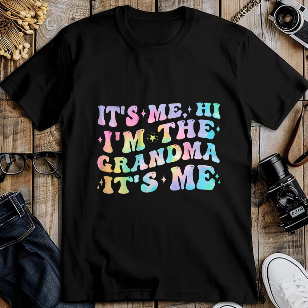 Best Grandma Shirt, Proud Grandma Unisex T-Shirt/Hoodie/Sweatshirt HLT00 - It's Me Hi I'm The Grandma Birthday Gifts Mother's Day Women T-Shirt