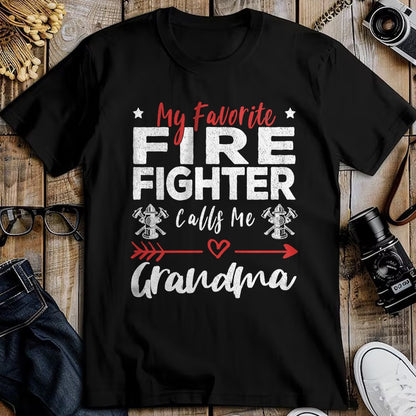 Best Grandma Shirt, Proud Grandma Unisex T-Shirt/Hoodie/Sweatshirt HLT00 - My Favorite Firefighter Calls Me Grandma Firefighter Grandma T-Shirt