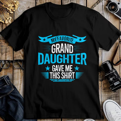 Best Grandma Shirt, Proud Grandma Unisex T-Shirt/Hoodie/Sweatshirt HLT00 - My Favorite Granddaughter Gave Me Grandparent T shirt gift T-Shirt